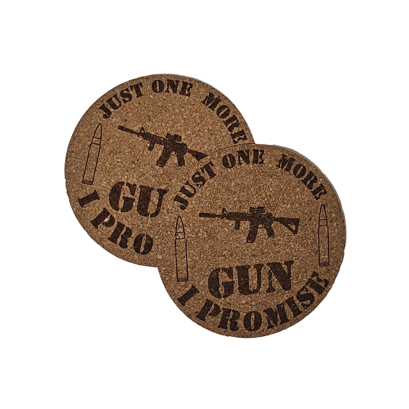 Load image into Gallery viewer, Etch Works Funny Cork Coasters - Just One More Gun I Promise | FWGC
