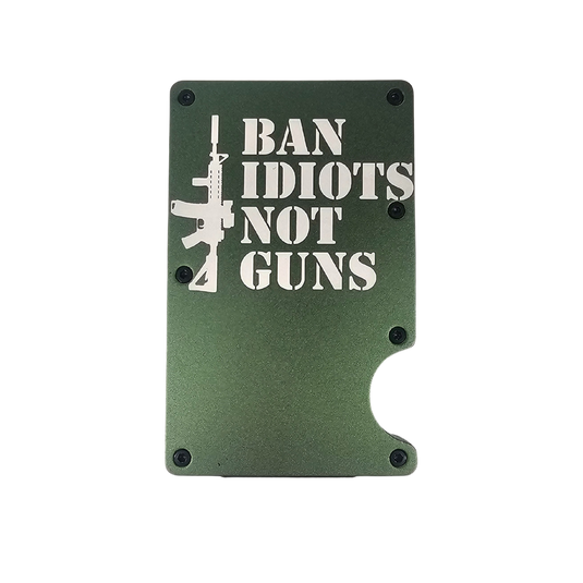 Etch Works Aluminum RFID Wallet - Ban Idiots not Guns